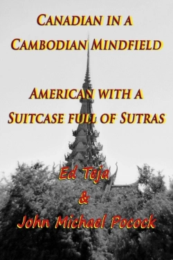 Bertrand.pt - Canadian In A  Cambodian  Mindfield;  American  With A Suitcase Full Of Sutras