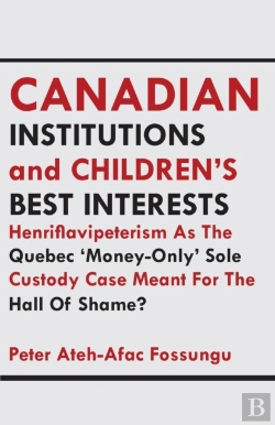Bertrand.pt - Canadian Institutions And Children'S Best Interests
