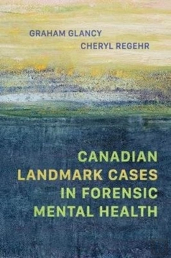 Bertrand.pt - Canadian Landmark Cases In Forensic Mental Health
