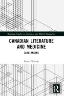 Canadian Literature And Medicine