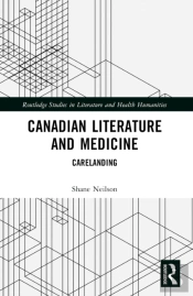 Canadian Literature And Medicine