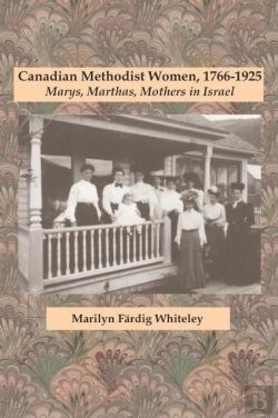 Bertrand.pt - Canadian Methodist Women, 1766-1925