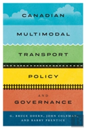 Canadian Multimodal Transport Policy And Governance