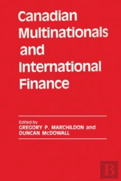 Canadian Multinationals And International Finance