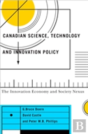 Canadian Science, Technology, And Innovation Policy