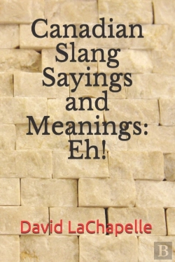 Bertrand.pt - Canadian Slang Sayings And Meanings