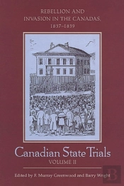 Canadian State Trials, Volume Ii