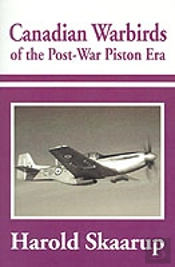 Canadian Warbirds Of The Post-War Piston Era