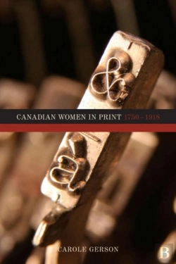 Bertrand.pt - Canadian Women In Print, 1750â€“1918