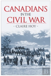 Canadians In The Civil War