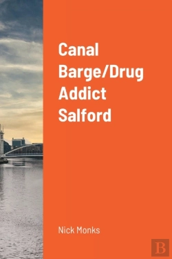 Bertrand.pt - Canal Barge/Drug Addict Salford