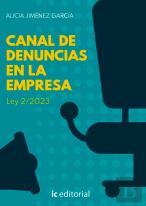 Canal De Denuncias En La Empresa. Ley 2/2023