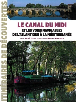 Bertrand.pt - Canal Du Midi Et Les Voies Navigables.