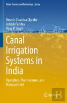 Canal Irrigation Systems In India