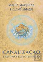 Canalização e Recursos Extra-Sensoriais