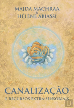 Bertrand.pt - Canalização e Recursos Extra-Sensoriais