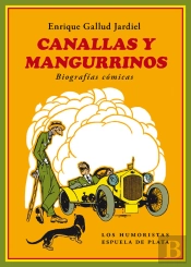 Canallas Y Mangurrinos