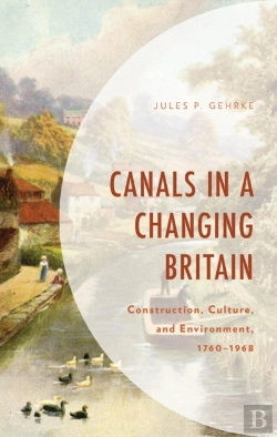 Bertrand.pt - Canals In A Changing Britain