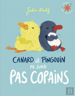 Bertrand.pt - Canard Et Pingouin Ne Sont Pas Copains