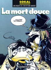 Canardo Tome 3 : La Mort Douce
