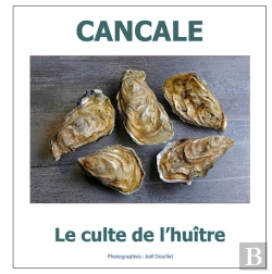 Bertrand.pt - Cancale : Le Culte De L'Huitre