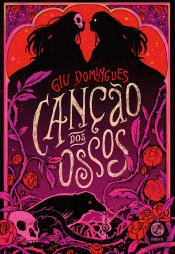 Canção Dos Ossos