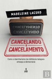Cancelando O Cancelamento