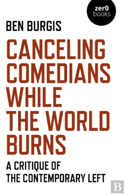 Bertrand.pt - Canceling Comedians While The World Burns