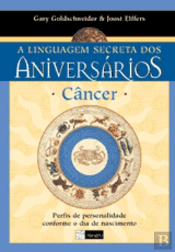 Bertrand.pt - Câncer - A Linguagem Secreta dos Aniversários