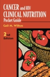 Cancer And Hiv Clinical Nutrition Pocket Guide