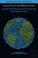 Cancer Care In Low-Resource Areas