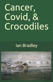 Cancer, Covid, & Crocodiles
