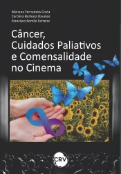 Câncer, Cuidados Paliativos E Comensalidade No Cinema