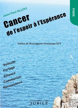 Bertrand.pt - Cancer, De L'Espoir À L'Espérance