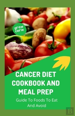 Bertrand.pt - Cancer Diet Cookbook And Meal Prep