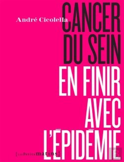 Bertrand.pt - Cancer Du Sein, En Finir Avec L'Épidémie
