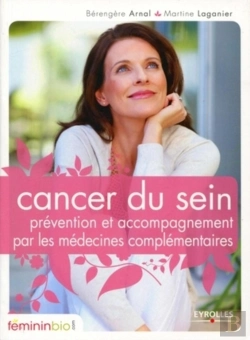 Bertrand.pt - Cancer Du Sein ; Prévention Et Accompagnement Par Les Médecines Complémentaires