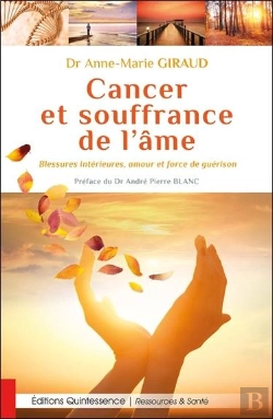 Bertrand.pt - Cancer Et Souffrance De L'Âme ; Blessures Intérieures, Amour Et Force De Guérison