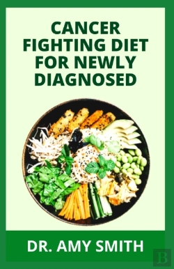 Bertrand.pt - Cancer Fighting Diet For Newly Diagnosed