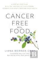 Cancer-Free With Food