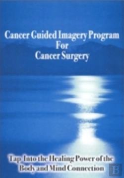 Bertrand.pt - Cancer Guided Imagery Program For Cancer Surgery