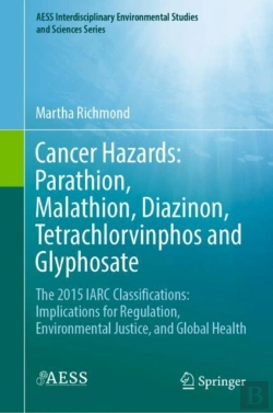 Bertrand.pt - Cancer Hazards: Parathion, Malathion, Diazinon, Tetrachlorvinphos And Glyphosate