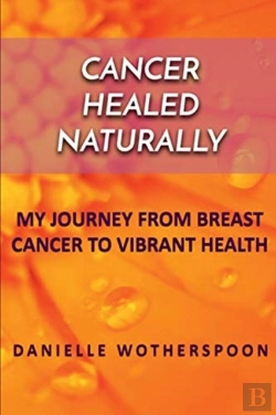 Bertrand.pt - Cancer Healed Naturally: My Journey From
