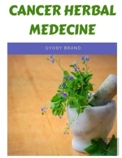 Cancer Herbal Medicine: The 20 Herbs Tha