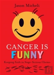 Cancer Is Funny