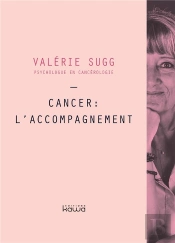 Cancer : L'Accompagnement