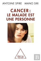 Cancer : Le Malade Est Une Personne