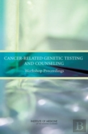 Cancer-Related Genetic Testing And Counseling