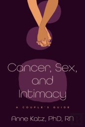 Cancer, Sex, And Intimacy