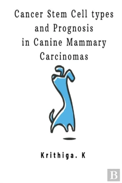 Bertrand.pt - Cancer Stem Cell Types And Prognosis In Canine Mammary Carcinoma